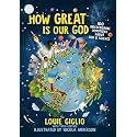 How Great Is Our God: 100 Indescribable Devotions About God and Science