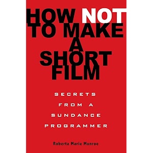 how not to make a short film