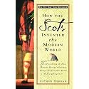 How the Scots Invented the Modern World