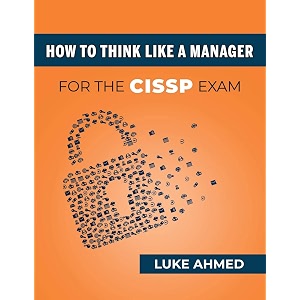how to think like a manager for the cissp exam