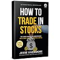 How To Trade In Stocks | Jesse Livermore | English Money Book | Jesse Livermore's Methods of Trading Books | Reminiscences of a Stock Operator & | to in the zone intelligent investor market | chart pattern technical a