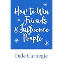 How to Win Friends & Influence People