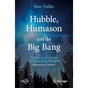 hubble humason and the big bang the race to uncover the expanding universe popular astronomy