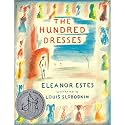 The Hundred Dresses: A Newbery Honor Middle Grade Book About Kindness and Acceptance