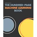 The Hundred-Page Machine Learning Book (The Hundred-Page Books)