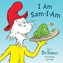 I Am Sam-I-Am: Based on Dr. Seuss's Green Eggs and Ham (Dr. Seuss's I Am Board Books)