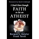 I Don't Have Enough Faith to Be an Atheist