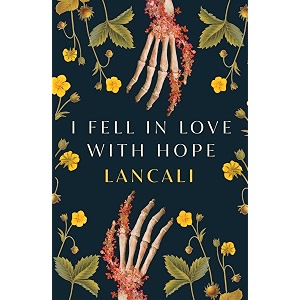 i fell in love with hope