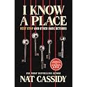 I Know A Place: Rest Stop and Other Dark Detours