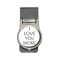 I Love You More Money Clip