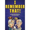 I Remember That!: Captivating Stories, Interesting Facts and Fun Trivia for Seniors