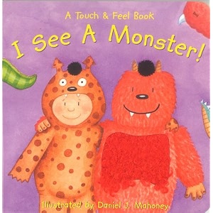 i see a monster a touch and feel book