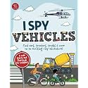 I Spy Vehicles: Find cars, tractors, trucks & more on an exciting city adventure! A cute search and find book for toddlers (I Spy Books for Toddlers)