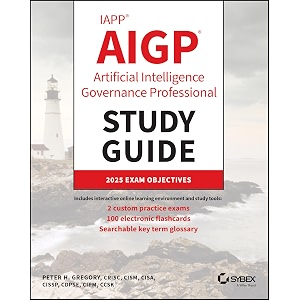 iapp aigp artificial intelligence governance profe ssional study guide sybex study guide