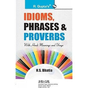 idioms phrases amp proverbs with hindi meanings amp usage