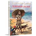 Illustrated Classics - Robinson Crusoe: Abridged Novels With Review Questions