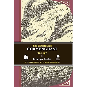 the illustrated gormenghast trilogy titus groan gormenghast and titus alone