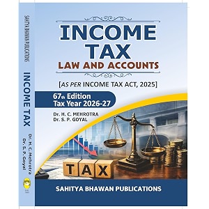 Income Tax Law and Accounts 67th Edition