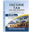Income Tax Law and Accounts, 67th Edition, Assessment Year 2026-27, Dr. H. C. Mehrotra and Dr. S. P. Goyal Legal Position as amended upto June 2026