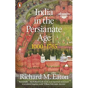 india in the persianate age 1000-1765
