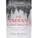 The Indian Contingent: The Forgotten Muslim Soldiers of the Battle of Dunkirk