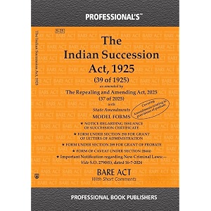 indian succession act 1925 as amended by repealing and amending act 2025 includes amendment on probate