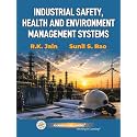 Industrial Safety, Health And Environment Management Systems