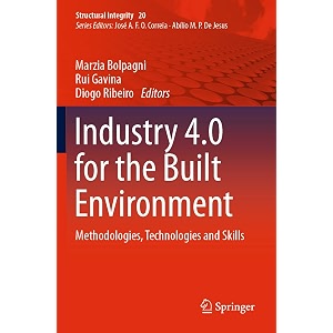 industry 40 for the built environment methodologies technologies and skills 20 structural integrity 20