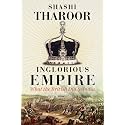 Inglorious Empire: What the British Did to India