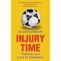 Injury Time: Football in a State of Emergency