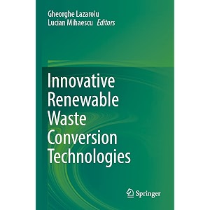 innovative renewable waste conversion technologies