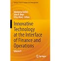Innovative Technology at the Interface of Finance and Operations (2): Volume II (Springer in Supply Chain Management, 13)