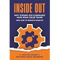 Inside Out: Why Strong EOS Companies Have Weak Sales Teams and How to Reignite Growth (Books for EOS Companies)