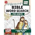 Inspirational Bible Word Search for Adults: Large Print Word Puzzles for Christian Faith, Love and Hope (Word Find Books For Adults)