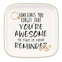 Inspirational Gifts for Women Ceramics Ring Dish, "Sometimes yuo forget that you're awesome, so this is your reminder" Gifts for Women Friend, Unique Gift for Birthday, Mother's Day, Valentine's Day