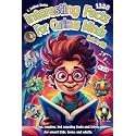 Interesting Facts For Curious Minds Book For Kids: 1320 Random and Brilliant Facts, and Trivia for Smart Kids About Space, Games, Math, Animals, ... and Fascinating Facts for Kids Ages 8-12