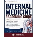 The Internal Medicine Reasoning Guide: A Board-Exam System of Diagnostic Algorithms, High-Yield Reviews, and 450+ Case-Based Questions with Full Rationales