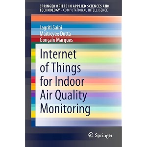 internet of things for indoor air quality monitoring springerbriefs in computational intelligence