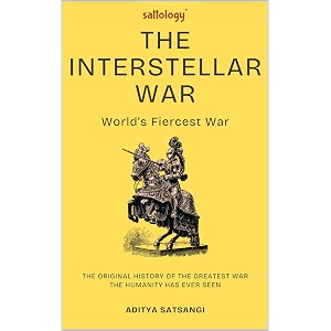the interstellar war sattology world39s fiercest war
