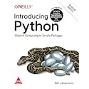 Introducing Python: Modern Computing in Simple Packages, Second Edition [Paperback] Bill Lubanovic