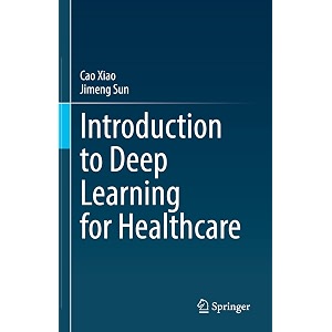 introduction to deep learning for healthcare
