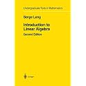 Introduction to Linear Algebra (Undergraduate Texts in Mathematics) 2nd edition