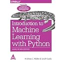 Introduction to Machine Learning with Python: A Guide for Data Scientists (Greyscale Indian Edition)