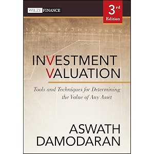 investment valuation tools and techniques for determining the value of any asset 666 wiley finance