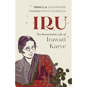 iru  the remarkable life of irawati karve