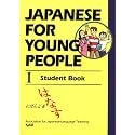 Japanese For Young People I: Student Book