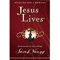 Jesus Lives, with Full Scriptures: Seeing His Love in Your Life (A 180-Day Devotional)