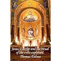 Jesus, Lucifer, and the ritual of the cross explained: How was Jesus the messiah?: 3 (Great Romantic Revival Reformation Revolution Renaissance)