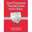 John Thompson's Modern Course for the Piano - Second Grade (Book Only): Second Grade