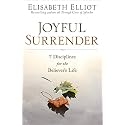 Joyful Surrender: 7 Disciplines for the Believer's Life